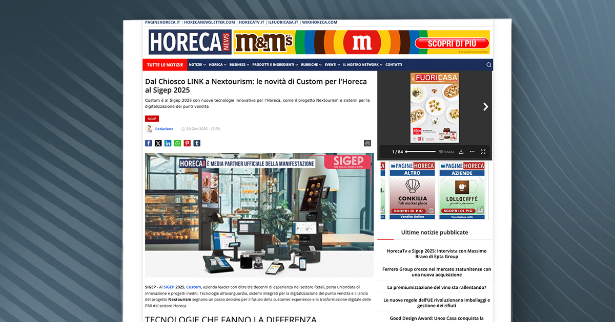 thumb_Horeca News - Dal Chiosco LINK a Nextourism: le novità di Custom per l'Horeca al Sigep 2025
