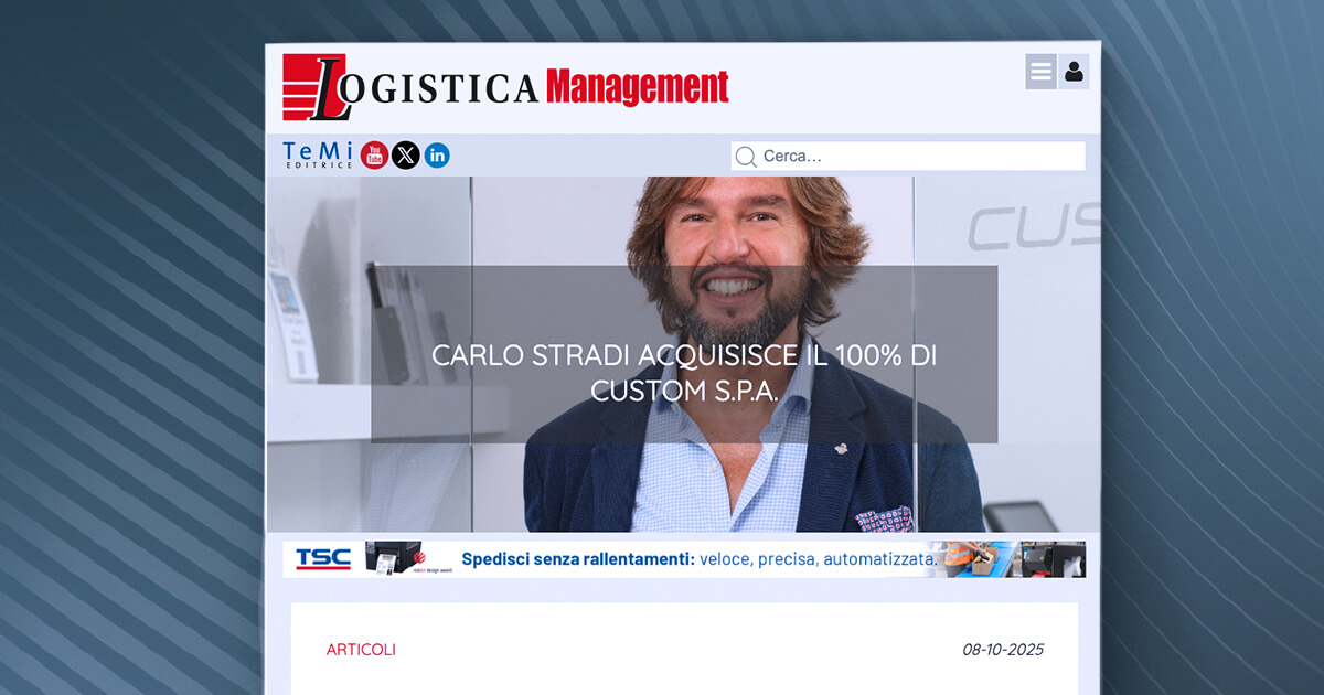 thumb_Logistica Management - Carlo Stradi acquisisce il 100% di Custom S.p.A.